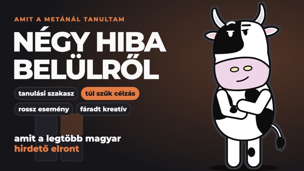 Pixel összefont karral: négy hiba, amit a magyar hirdetők a Meta felületén elrontanak.