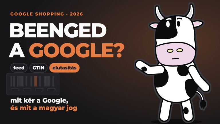 Pixel egy vonalkód-tábla mellett: Google Shopping és Merchant Center beállítása magyar webshopnak.