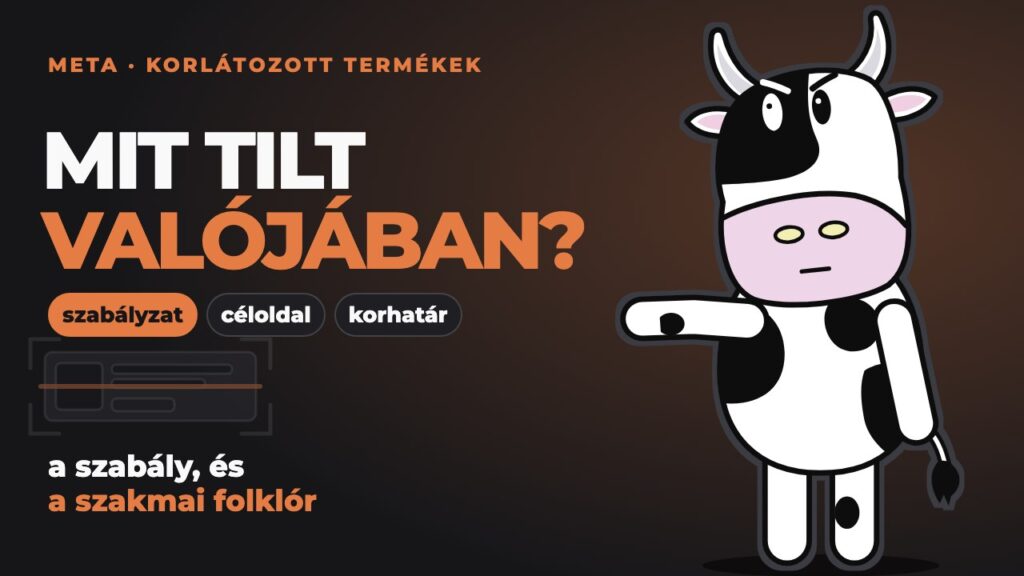 Pixel egy letapogató keretben lévő hirdetéskártya mellett: mit tilt a Meta hirdetési szabályzata.